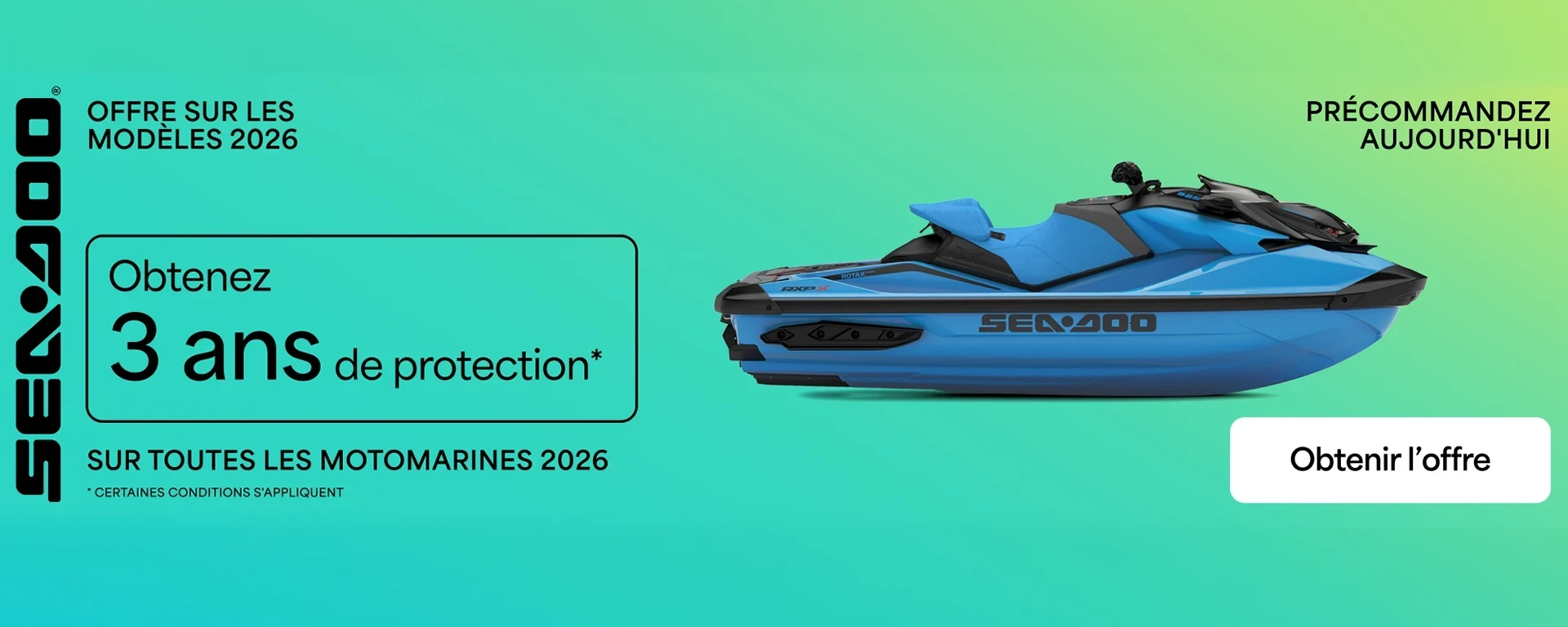 Pré-commandez une motomarine Sea-Doo 2026 et obtenez 3 ans de protection alt