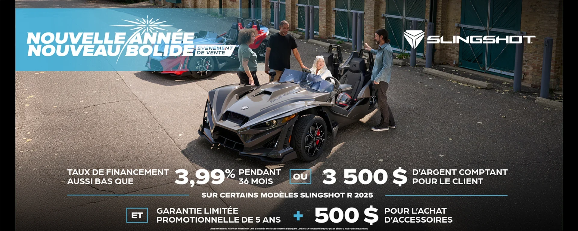 3 500 $ en argent comptant ou offre de financement pour les modèles Slingshot R alt