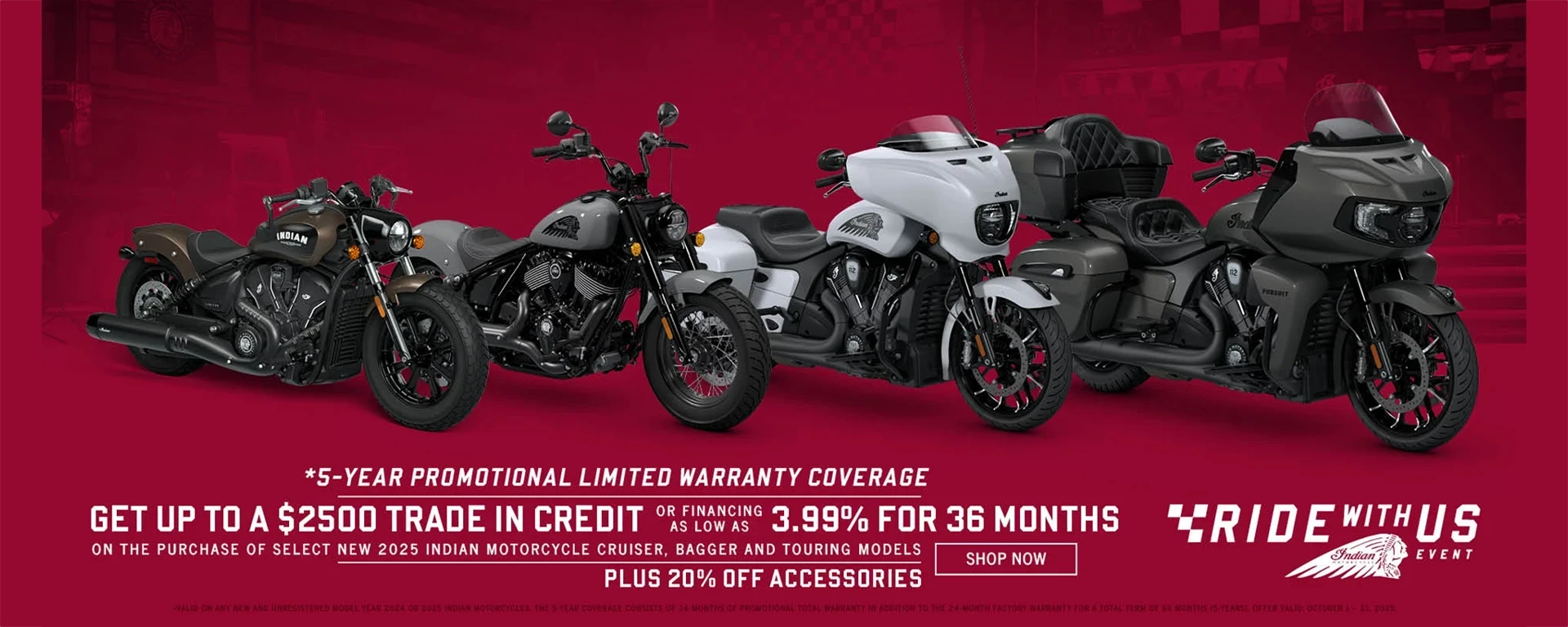 Obtenez jusqu’à 2 500 $ de crédit à l’échange ou un financement spécial sur certains nouveaux modèles Cruiser, Bagger et Touring 2025. De plus, profitez de 20 % de rabais sur les accessoires et d’une garantie promotionnelle limitée de 5 ans. alt