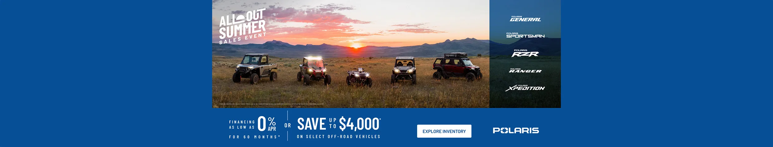 Polaris UTVs and ATVs on sale up to $4000 Off Select Off-Road Vehicles Financing as Low as 0% for 60 months.
