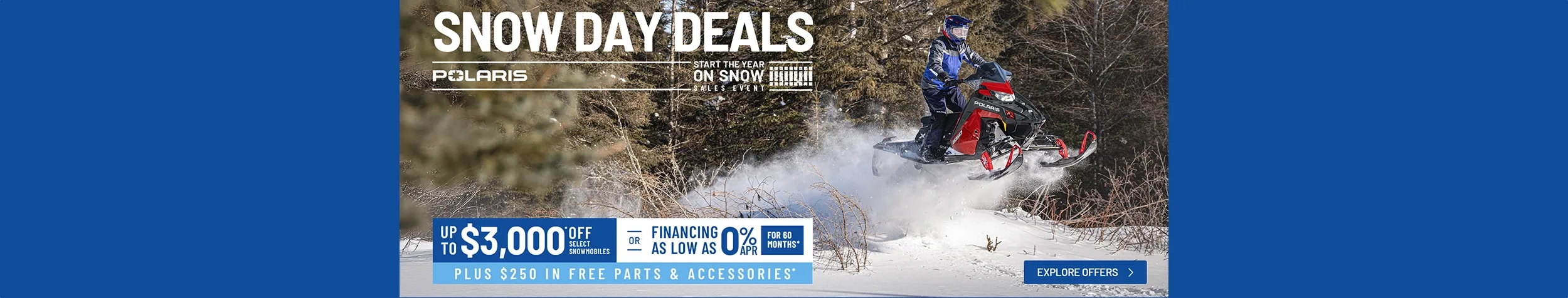 Polaris Snowmobiles is offering financing as low as 0% for 60 months OR up to $3,000 off on select snowmobiles for New Years Sales Event - Start The Year On Snow.