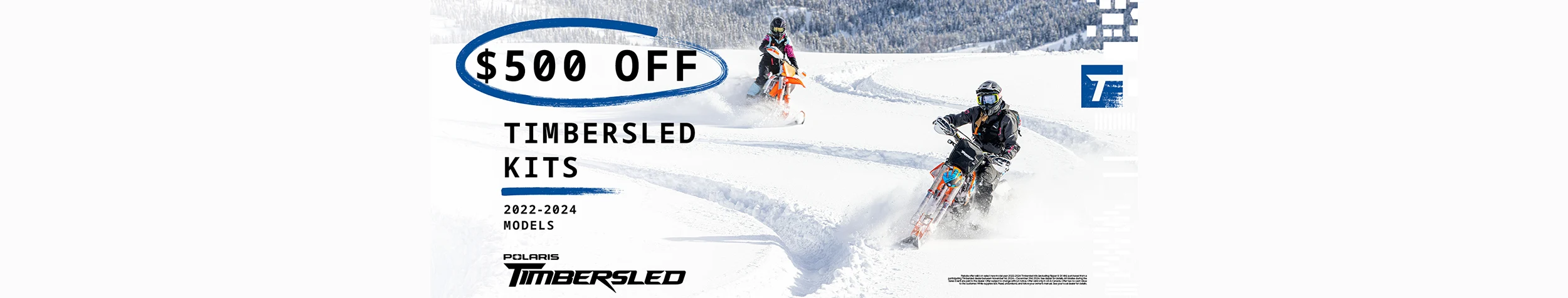 Timbersled is providing customers with $500 off
