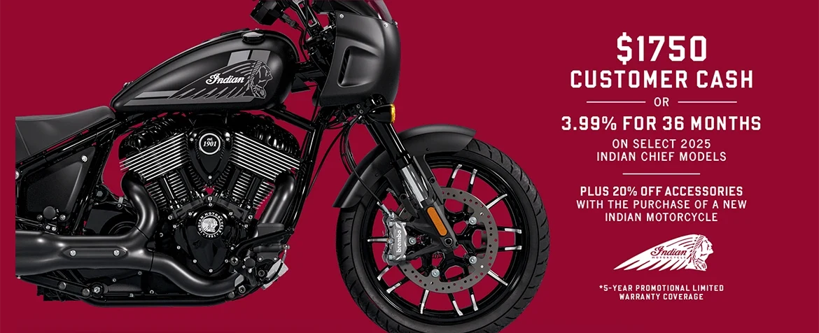 Promotion: Get up to $1750 Customer Cash or 3.99% for 36 months on select 2025 Chief Models