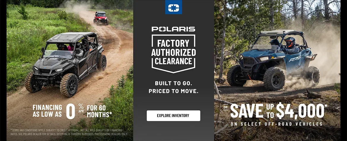 Polaris UTVs and ATVs on sale up to $4000 Off Select Off-Road Vehicles. Financing as Low as 0.99% for 36 months.