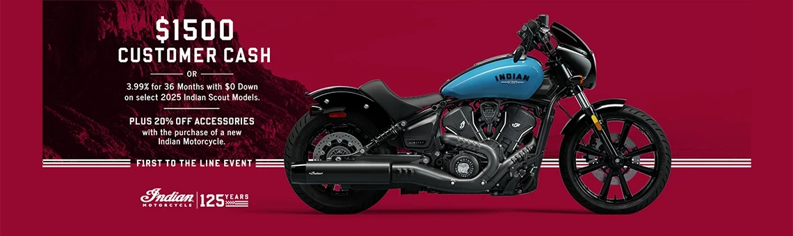 Promotion: Get up to $1500 Customer Cash or 1.99% for 36 months on select 2025 Scout Models