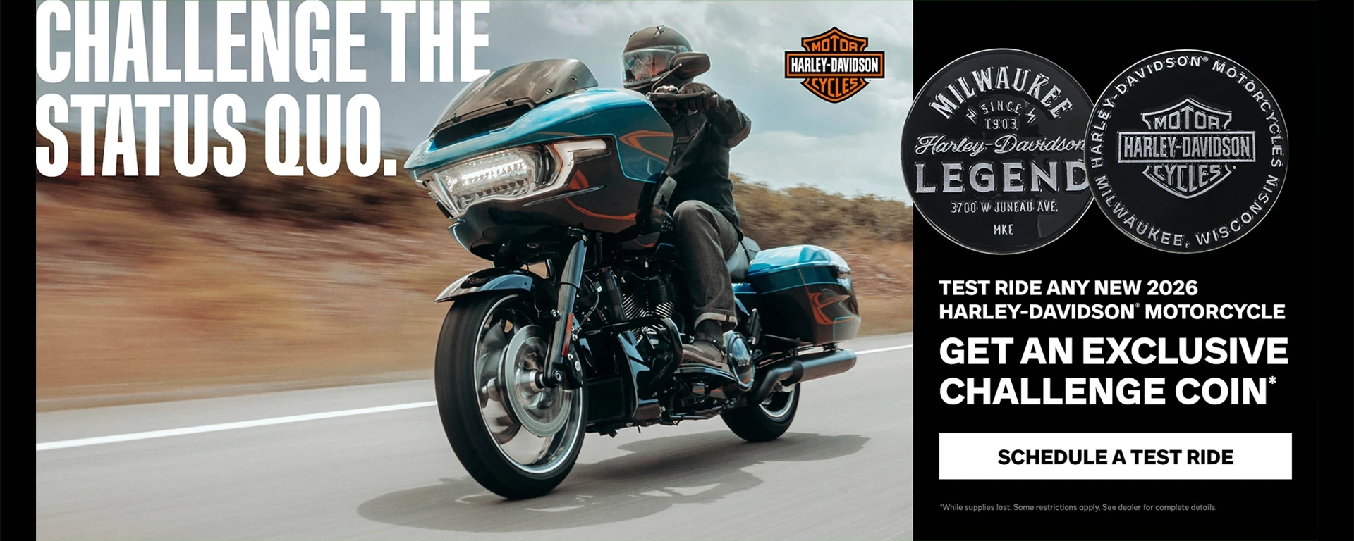 Test ride any new 2026 Harley-Davidson motorcycle, Get an exclusive Challenge Coin